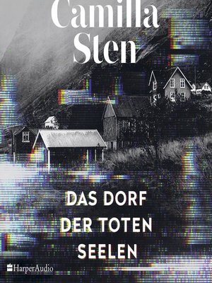 cover image of Das Dorf der toten Seelen (ungekürzt)